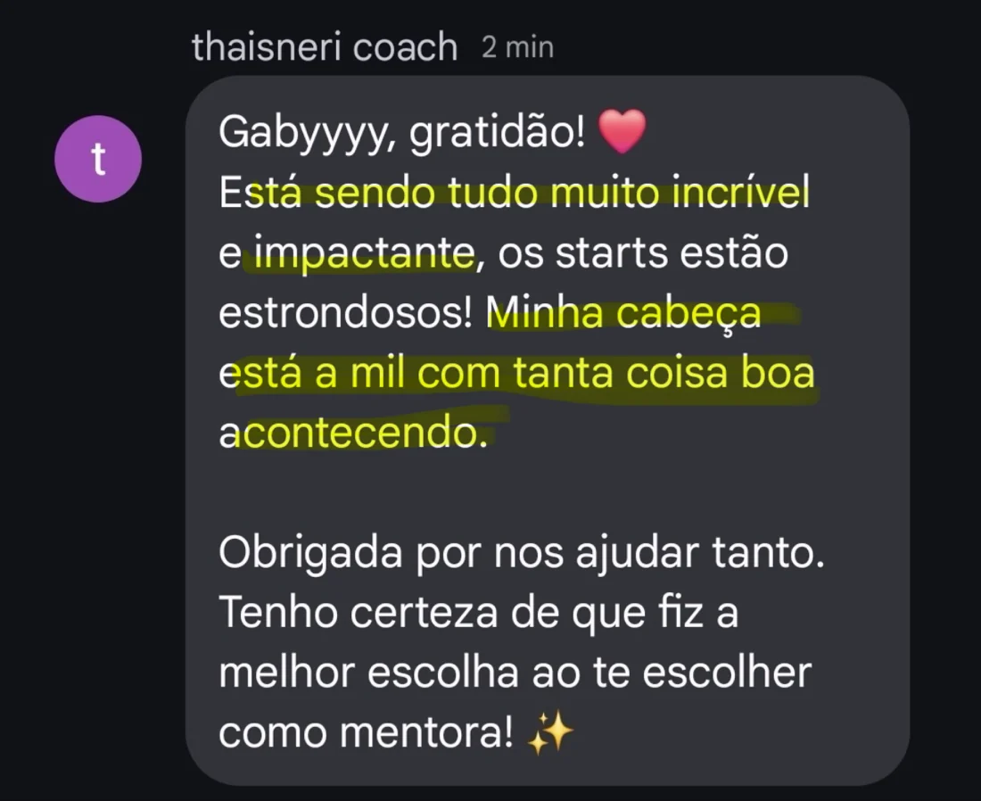 Aluna no direct: está sendo tudo muito incrível e impactante. Tenho certeza de que fiz a melhor escolha ao te escolher como mentora.